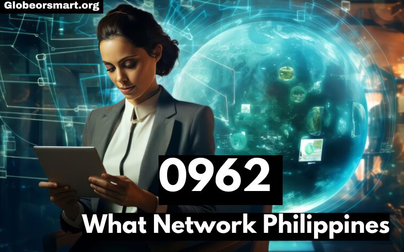 0962 What Network Philippines