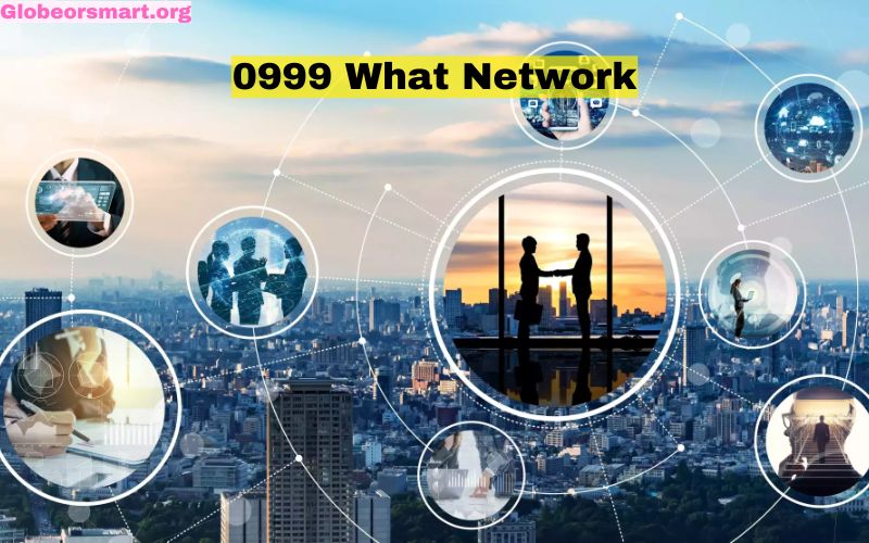 0999 What Network