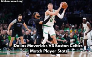 Dallas Mavericks VS Boston Celtics Match Player Stats