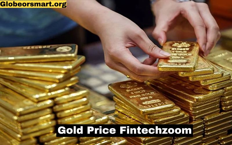 Gold Price Fintechzoom