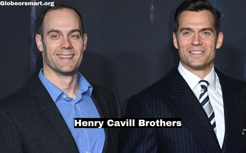 Henry Cavill Brothers